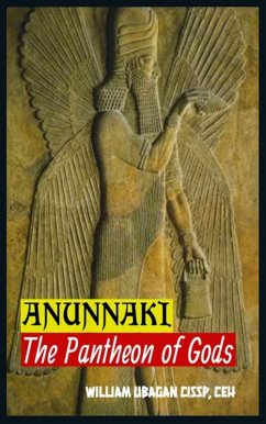 Anunnaki (eBook, ePUB) - Ubagan, William