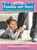 Familie mit Herz 193 (eBook, ePUB)