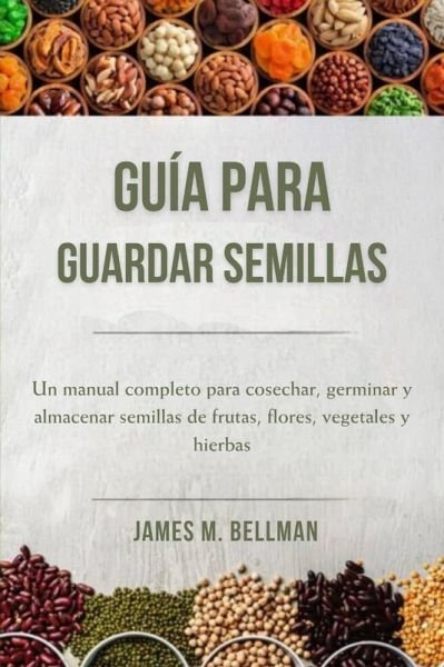Guía para guardar semillas (eBook, ePUB)