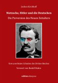 Nietzsche, Hitler und die Deutschen (eBook, ePUB)