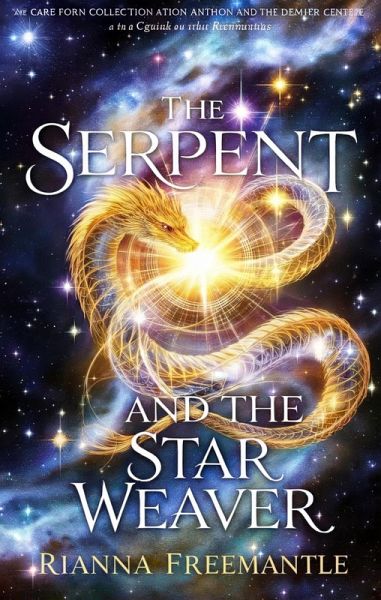 The Serpent and the Star Weaver (eBook, ePUB)