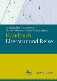Handbuch Literatur und Reise (eBook, PDF)