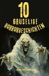 10 Gruselige Horrorgeschichten (eBook,... - Bild 1