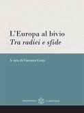 L'Europa al bivio (eBook, ePUB) L'Europa al bivio (eBook, ePUB)