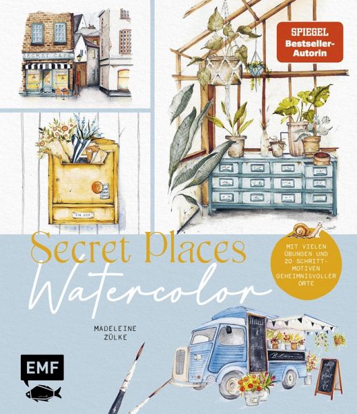 Secret Places - Watercolor (eBook, ePUB) Secret Places - Watercolor (eBook, ePUB)