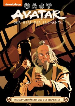 Avatar - Der Herr der Elemente 24: Die Kopfgeldägerin und der Teemeister (eBook, ePUB) - Hicks, Faith Erin