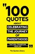 100 Quotes About Celebrating The... - Bild 1