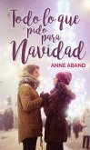 Todo lo que pido para Navidad (eBook, ePUB)