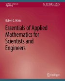 Essentials of Applied Mathematics for Scientists and Engineers (eBook, PDF) Essentials of Applied Mathematics for Scientists and Engineers (eBook, PDF)