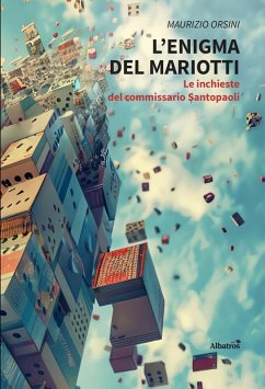 L'enigma del Mariotti. Le inchieste del commissario Santopaoli (eBook, ePUB) - Orsini, Maurizio