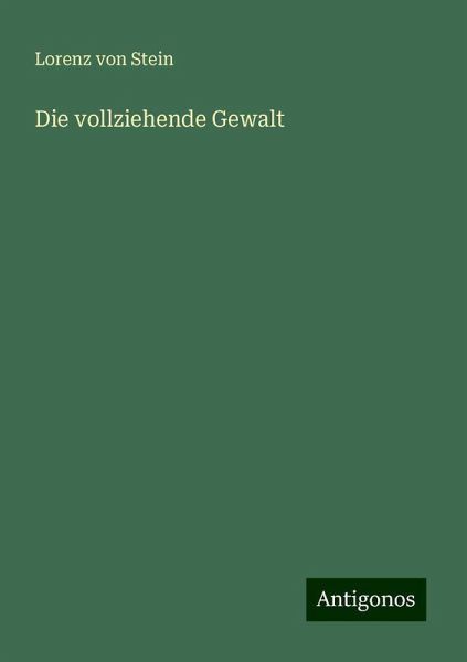 Die vollziehende Gewalt Die vollziehende Gewalt
