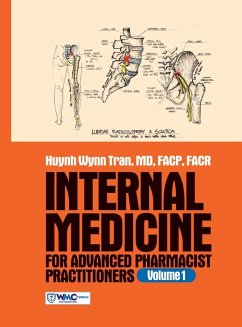 Internal Medicine for Advanced Pharmacist Practitioners - Volume 1 - Huynh Wynn Tran, Mdfacpfacr