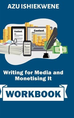 Writing for Media and Monetising It - Ishiekwene, Azu
