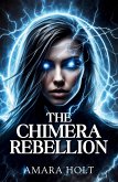 The Chimera Rebellion The Chimera Rebellion