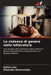 La violenza di genere nella letteratura - Bild 1