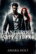 Dangerous Affections - Bild 1