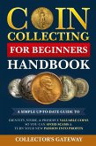 Coin Collecting for Beginners Handbook