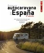 Rutas en autocaravana por España - Bild 1