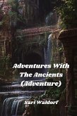 Adventures With The Ancients (Adventure) Adventures With The Ancients (Adventure)