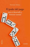 El poder del juego para el desarrollo y bienestar mental