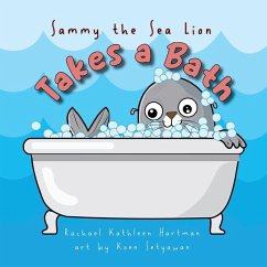 Cover Sammy the Sea Lion Takes a Bath