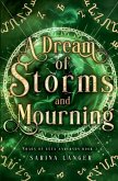 A Dream of Storms and Mourning A Dream of Storms and Mourning