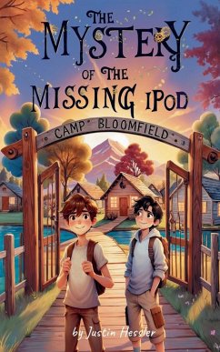 The Mystery of the Missing iPod - Hessler, Justin