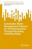 Sustainable Waste Management Practices for the Mining Sector Through Recycling of Mining Waste (eBook, PDF)
