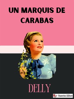 Un marquis de Carabas (eBook, ePUB) - Delly