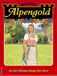 Cover Alpengold 442 (eBook, ePUB)