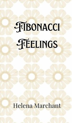 Fibonacci Feelings - Marchant, Helena