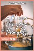 A Penny For Your Thoughts