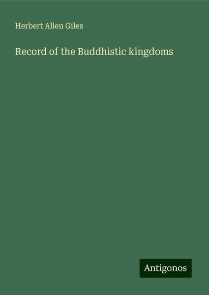 Record of the Buddhistic kingdoms