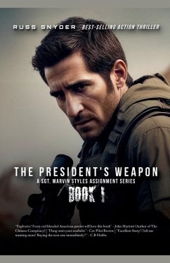 The President's Weapon - Snyder, Russ