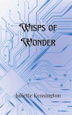 Wisps of Wonder Wisps of Wonder