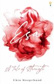Esa - A tale of strength Esa - A tale of strength
