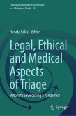 Legal, Ethical and Medical Aspects of Triage (eBook, PDF)