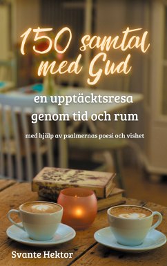 150 samtal med Gud (eBook, ePUB)