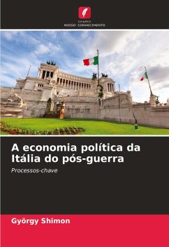 A economia política da Itália do pós-guerra - Shimon, György