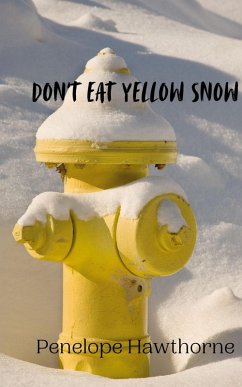 Cover Don't Eat Yellow Snow