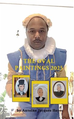 Cover The Oval Paintings 2025 by Antoine Jacques Hayes