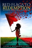 Red Flags to Redemption