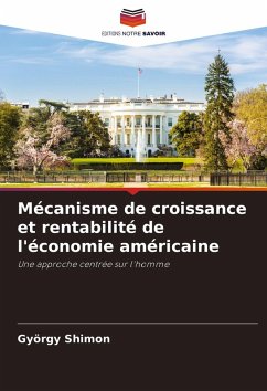 Cover Mécanisme de croissance et rentabilité de l'économie américaine