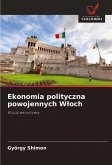 Ekonomia polityczna powojennych W¿och Ekonomia polityczna powojennych W¿och