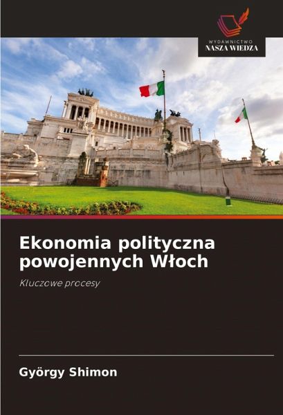 Ekonomia polityczna powojennych W¿och Ekonomia polityczna powojennych W¿och