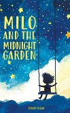 Milo and the Midnight Garden