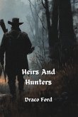 Heirs And Hunters