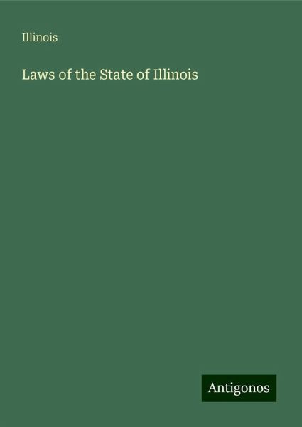 Laws of the State of Illinois