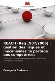 REACH (Reg 1907/2006) : gestion des risques et mécanismes de partage des compétences REACH (Reg 1907/2006) : gestion des risques et mécanismes de partage des compétences