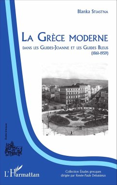 La Grèce moderne - Stiastna, Blanka